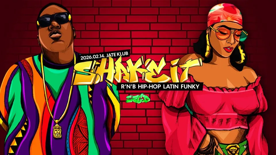 ❤️‍🔥 Shake It - #szgd - Jate Klub - 02.14. / Szeged